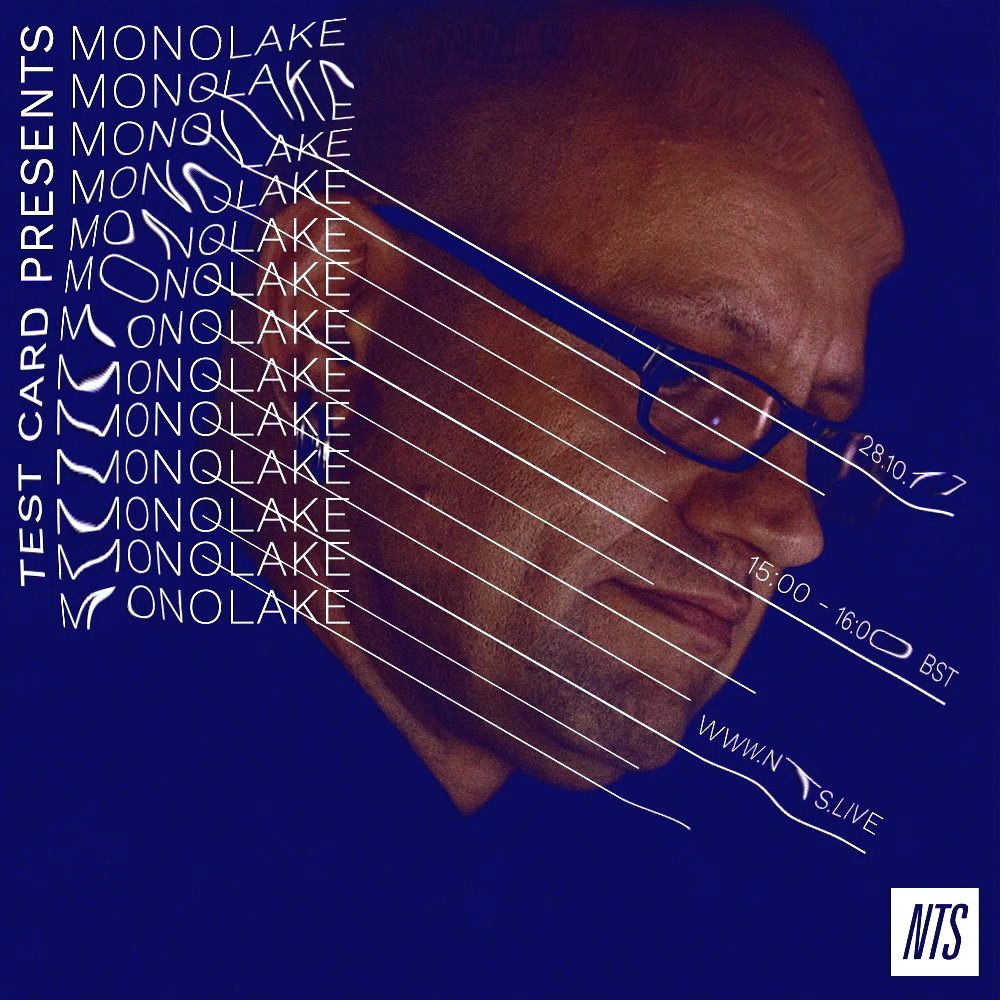 Monolake-NTS-28.10.17-Artwork.png