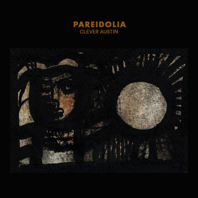 Pareidolia-CleverAustin-640x640.jpg