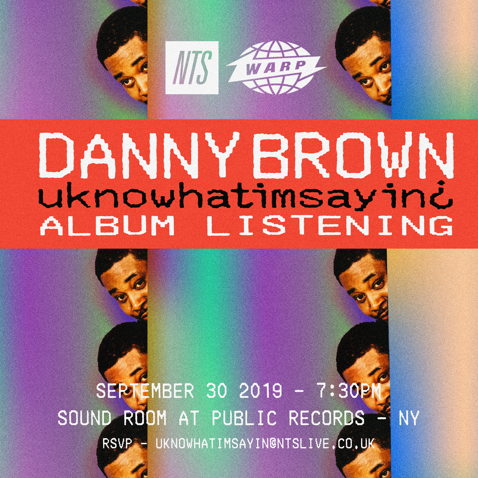 1.1 - Warp x NTS - Danny Brown - Album Listening.png