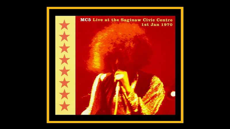 Rich & Johnny's Inzane Michigan: MC5 Live in 1970