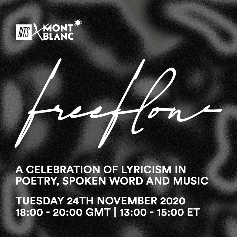 NTS x MONTBLANC: FREEFLOW 17.11.20 Incoming