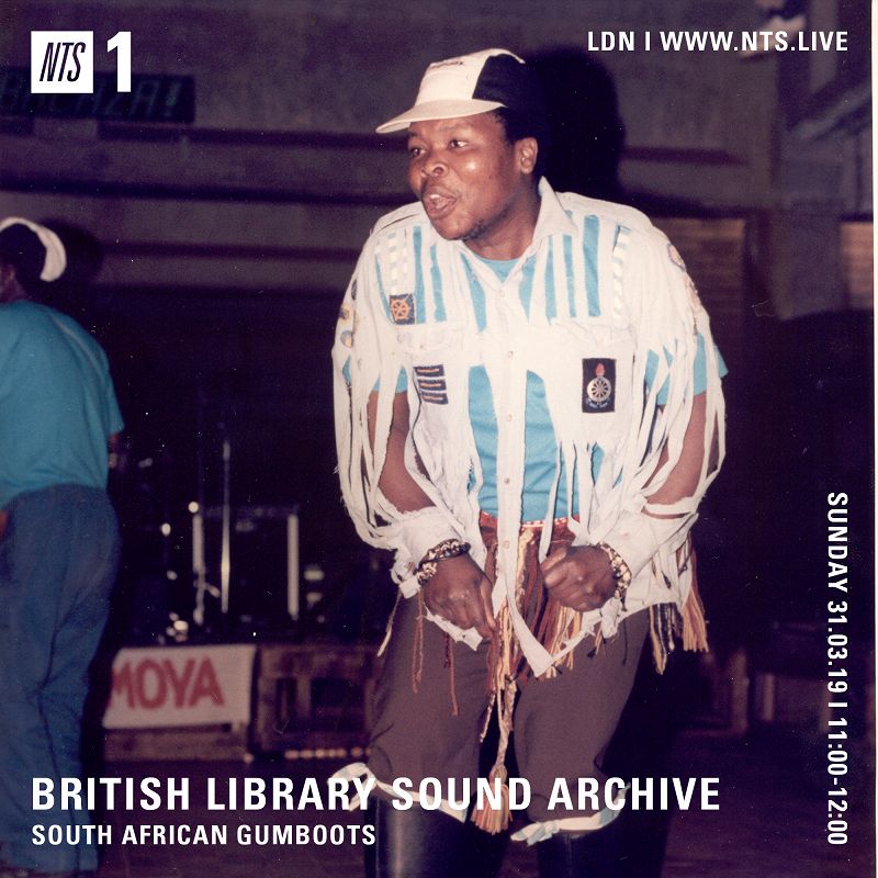 British Library Sound Archive: South African Gumboots 31 Mar 2019 Incoming