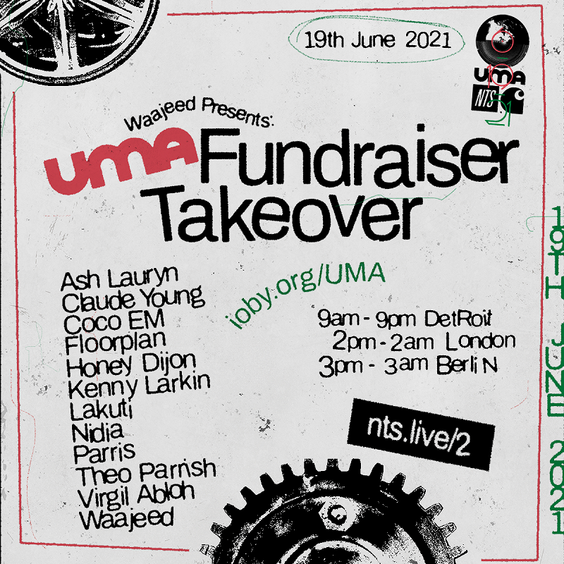 Waajeed Presents: UMA Fundraiser Takeover 15.06.21 Incoming