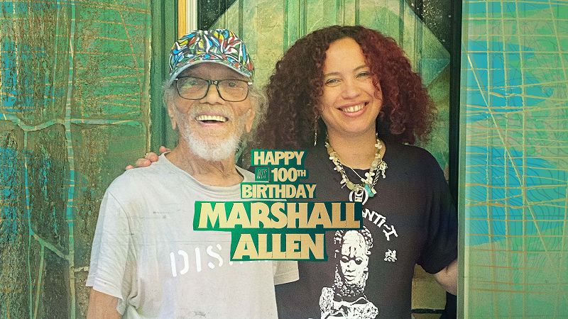 Happy 100th Birthday Marshall Allen: In Conversation With Naima Nefertari