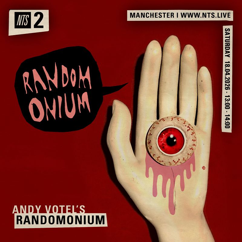 Andy Votel's Randomonium 