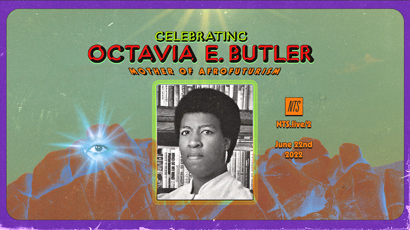 Black Quantum Futurism: Celebrating Octavia E. Butler