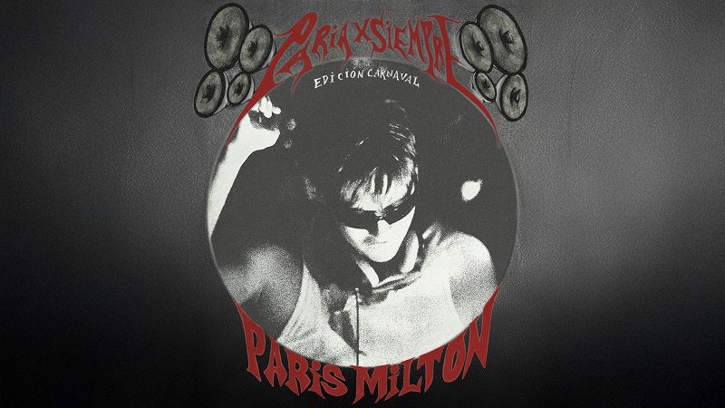 Paria x Siempre: Edición Carnival - Paris Milton