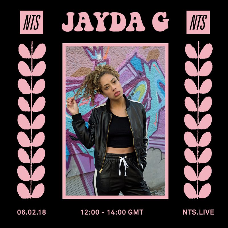 Jayda G  05 Feb 2018 Incoming