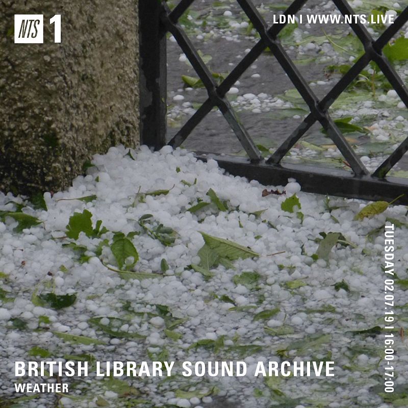 British Library Sound Archive: Weather 02 Jul 2019 Incoming