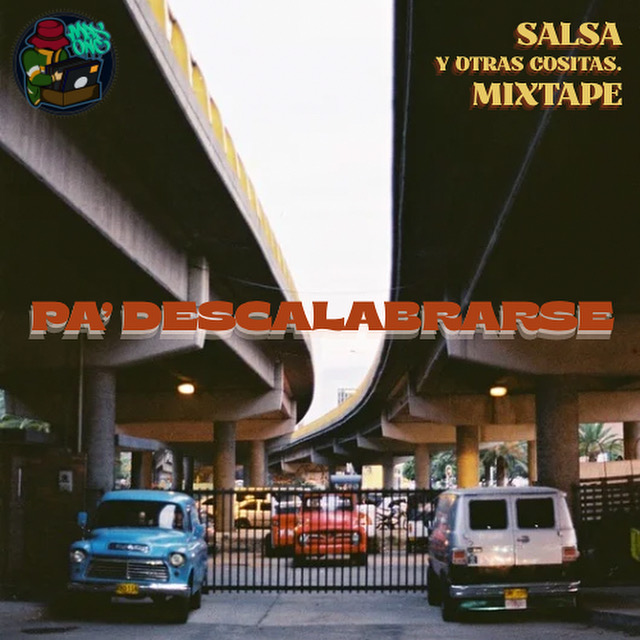 Pa' Descalabrarse W/ MaxOne