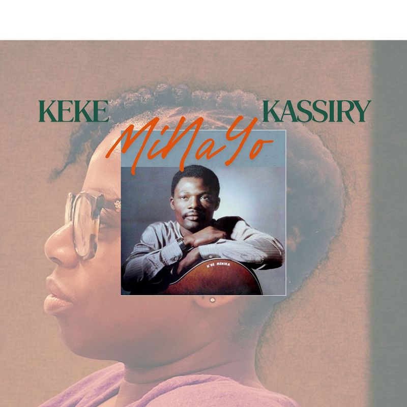 MiNaYo w/ Ruth Tafébé - KEKE KASSIRY, Ziguehi