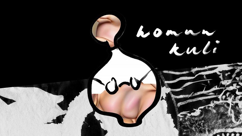 Homunkuli w/ Lena Willikens